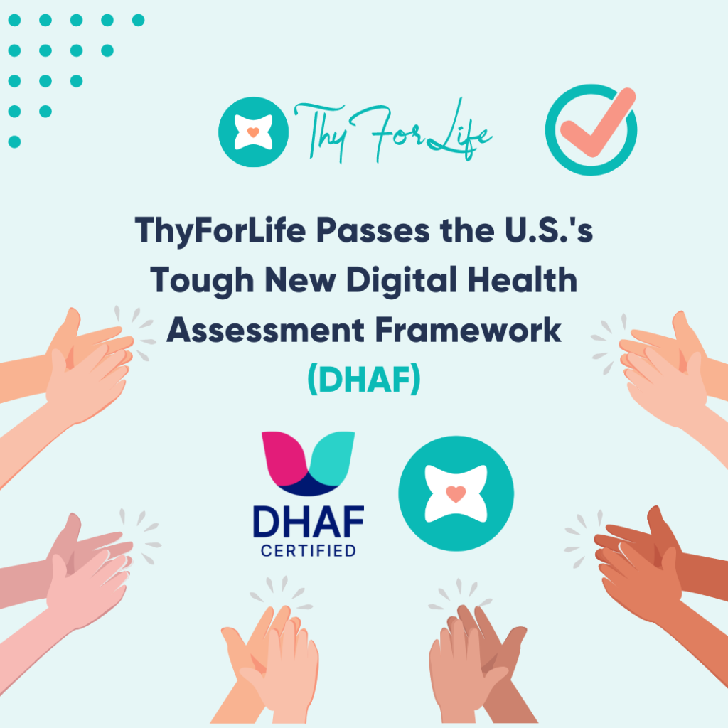 ThyForLife passess new Digital Health Assessment Framework