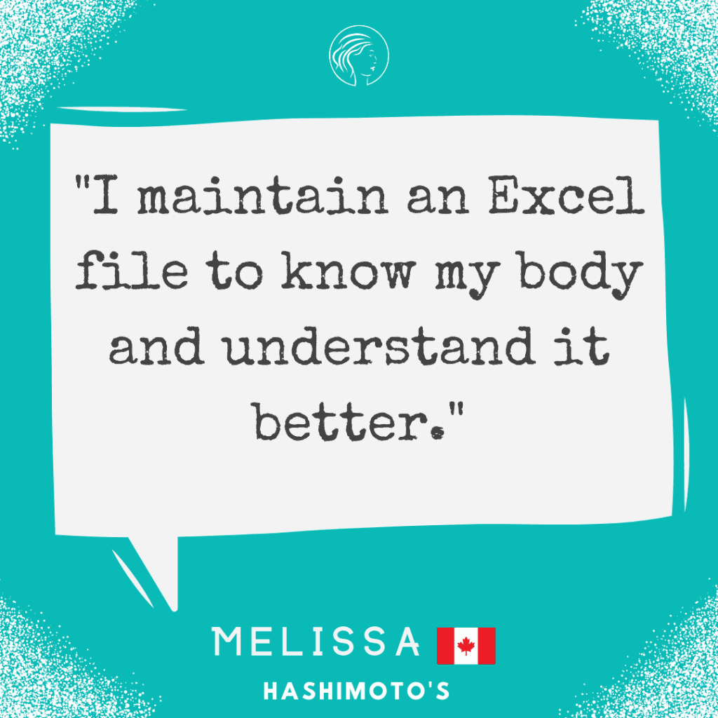 "I maintain an Exel file to know my body and understand it better."